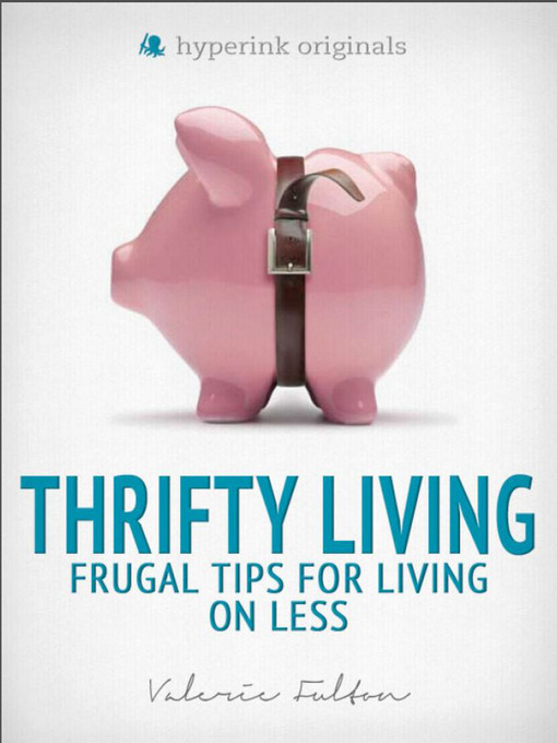 Title details for Thrifty Living by Valerie  Fulton - Available